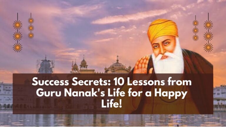 Lessons from Guru Nanak's Life
